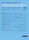 Ieee Transactions On Computer-aided Design Of Integrated Circuits And Systems
